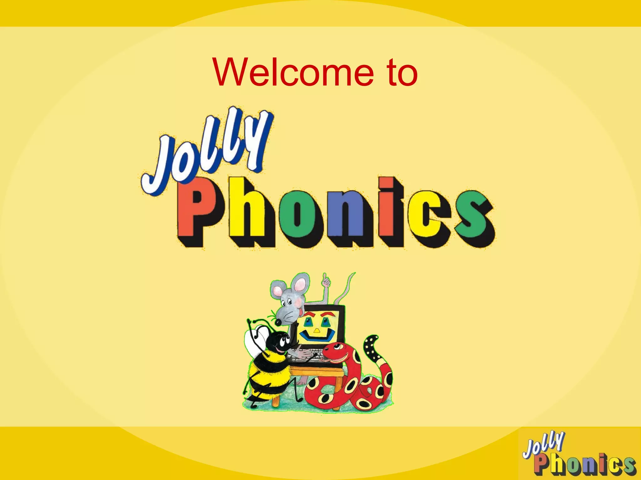 Jolly Phonics